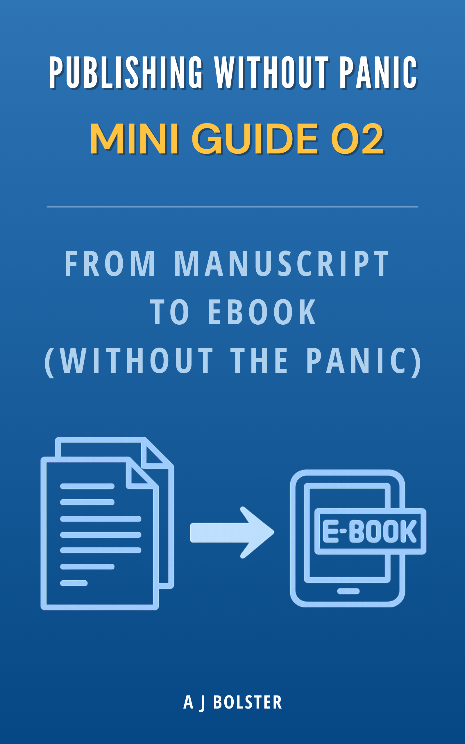 front cover 02 from manuscript to ebook